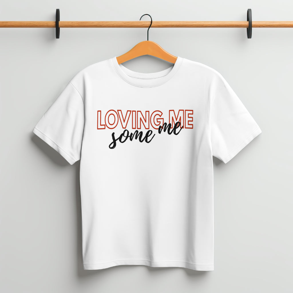 Loving Me Some Me Women’s White Crew Neck T-Shirt