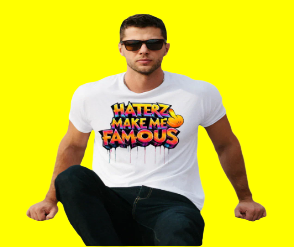 "Haters Make Me Famous graphic tee, bold unisex statement design."