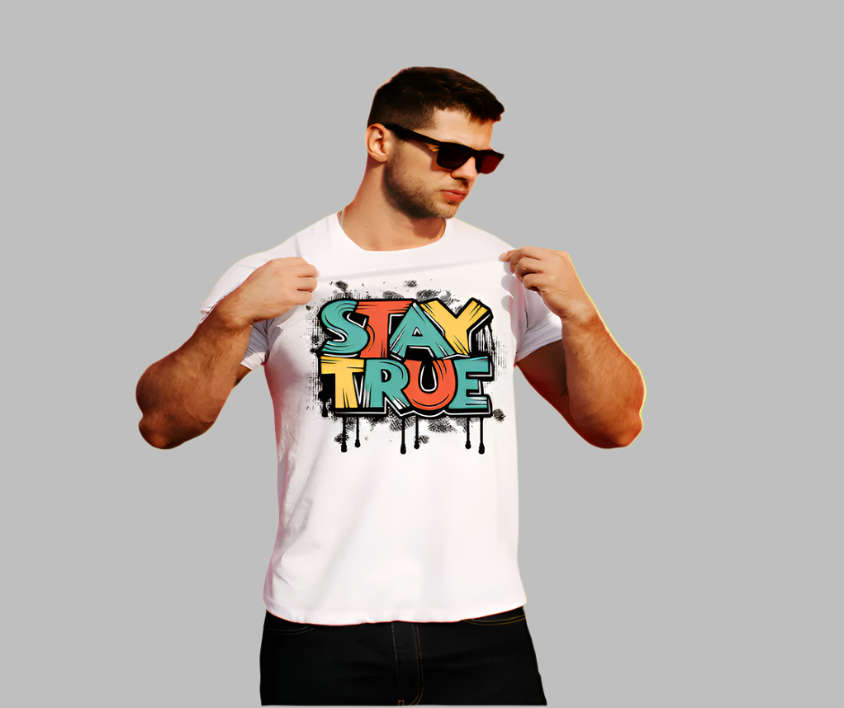 Stay True inspirational tee for authenticity, black shirt with white bold text."