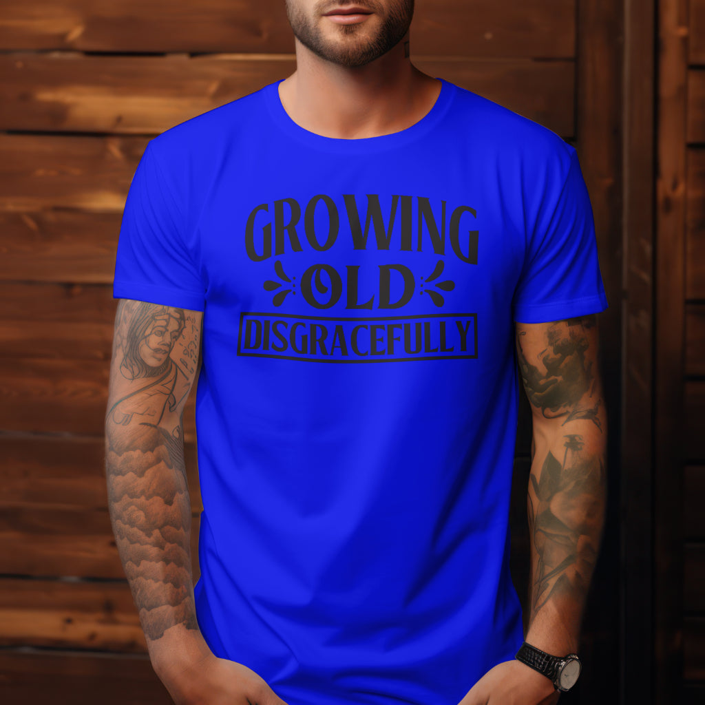 GROWING OLD UNGRACEFULLY UNISEX CREW NECK TEE SHIRT