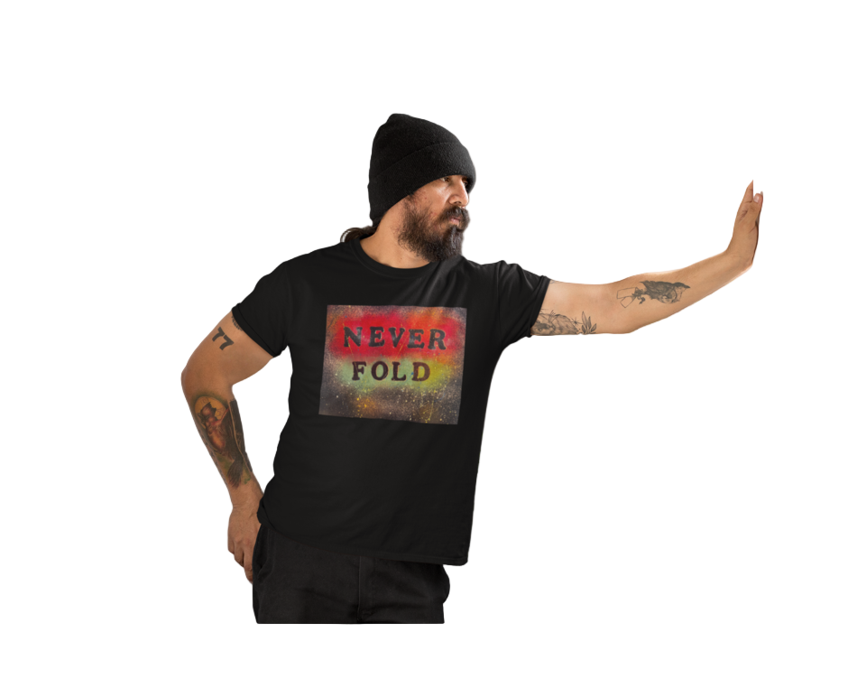 Man wearing a black t-shirt with 'NEVER FOLD' graphic design on a white background